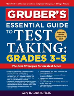 gruber's essential guide to test taking: grades 3-5 imagen de la portada del libro