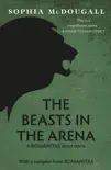 The Beasts In The Arena sinopsis y comentarios