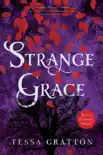 Strange Grace synopsis, comments