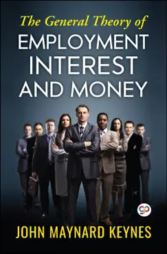 the general theory of employment, interest, and money book cover image