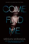 Come Find Me synopsis, comments