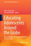Educating Adolescents Around the Globe synopsis, comments