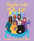 Muslim Girls Rise synopsis, comments