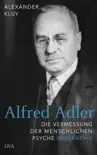 Alfred Adler synopsis, comments