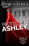 Protecting Ashley synopsis, comments