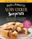 Fix-It and Forget-It Slow Cooker Surprises synopsis, comments