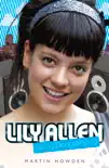 Lily Allen - Living Dangerously synopsis, comments