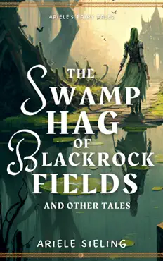 the swamp hag of blackrock fields book cover image