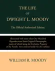 The Life of Dwight L. Moody synopsis, comments