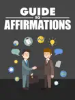 Guide to Affirmations synopsis, comments