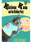 Kurious Katz and the Birthday Party synopsis, comments