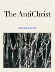 The AntiChrist synopsis, comments