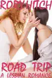 Road Trip - A Lesbian Romance synopsis, comments