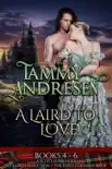 A Laird to Love Books 4-6 synopsis, comments