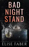 Bad Night Stand synopsis, comments