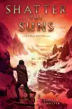Shatter the Suns synopsis, comments