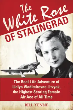 the white rose of stalingrad imagen de la portada del libro