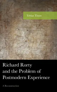 richard rorty and the problem of postmodern experience imagen de la portada del libro