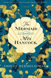 The Mermaid and Mrs. Hancock book summary, reviews and download
