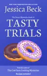 Tasty Trials synopsis, comments