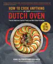 How to Cook Anything in Your Dutch Oven synopsis, comments