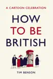 How to be British sinopsis y comentarios