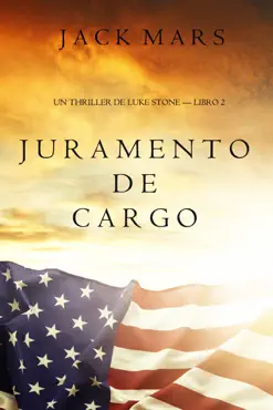juramento de cargo (un thriller de luke stone – libro 2) book cover image