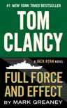 Tom Clancy Full Force and Effect synopsis, comments