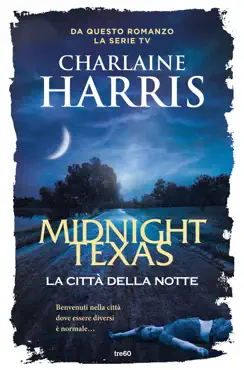 midnight texas, la città della notte book cover image