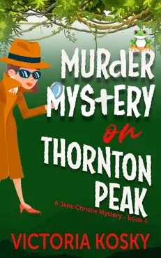 murder mystery on thornton peak book cover image