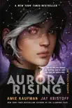 Aurora Rising synopsis, comments