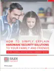 How To Simply Explain Hardware Security Solutions To Your Family And Friends synopsis, comments