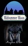 Midsummer Moon synopsis, comments