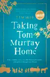Taking Tom Murray Home synopsis, comments