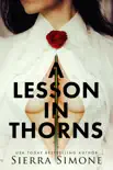 A Lesson in Thorns synopsis, comments