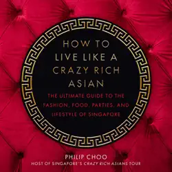 how to live like a crazy rich asian book cover image
