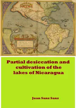 partial desiccation and cultivation of the lakes of nicaragua book cover image