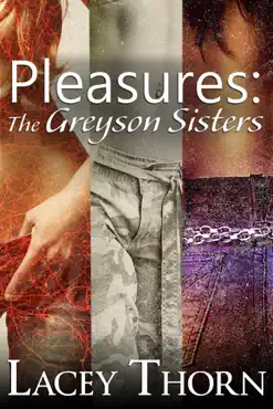 pleasures: the greyson sisters book cover image