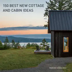 150 best new cottage and cabin ideas book cover image