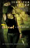 Thread of Death synopsis, comments