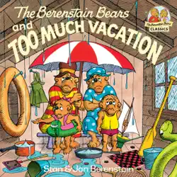 the berenstain bears and too much vacation book cover image