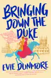 Bringing Down the Duke e-book