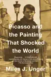 Picasso and the Painting That Shocked the World synopsis, comments