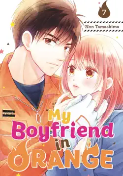 my boyfriend in orange volume 7 book cover image
