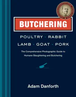butchering poultry, rabbit, lamb, goat, and pork book cover image