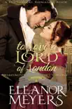 Historical Romance: To Love A Lord of London A Duke's Game Regency Romance e-book