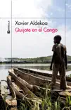 Quijote en el Congo sinopsis y comentarios