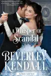 A Whisper of Scandal synopsis, comments