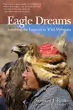 Eagle Dreams synopsis, comments