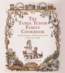 the tasha tudor family cookbook book cover image
